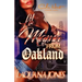 Lil Mama From Oakland: An African American Urban Fiction Standalone