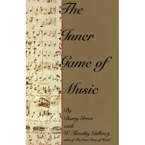 The Inner Game of Music