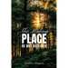 The Hiding Place: Be Not Deceived