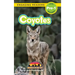 Coyotes: Animals in the City (Engaging Readers, Level Pre-1)