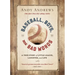Baseball, Boys, and Bad Words: A True Story of Little League, Laughter, and Life