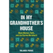 In My Grandmother's House: Black Women, Faith, and the Stories We Inherit