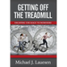Getting off the Treadmill: Escaping the Race to Nowhere