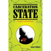 Carceration State