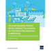 Transforming Power Development Planning in the Greater Mekong Subregion: A Strategic and Integrated Approach