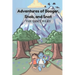 Adventures of Booger, Snob, and Snot: The Discovery