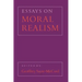 Essays on Moral Realism