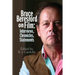 Bruce Beresford on Film: Interviews, Chronicles, Statements