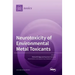 Neurotoxicity of Environmental Metal Toxicants