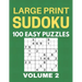 Large Print Sudoku - 100 Easy Puzzles - Volume 2 - One Puzzle Per Page - Puzzle Book for Adults
