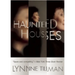 Haunted Houses