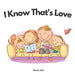 I know that's love