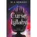 Her Curse and Lullaby