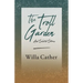 The Troll Garden and Selected Stories;With an Excerpt by H. L. Mencken