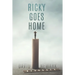 Ricky Goes Home