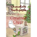 Chocolate Toothpaste & Christmas Cheer