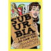 Suburbia: I Survived, So Can You.