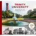 Trinity University: Honoring the Past, Shaping the Future