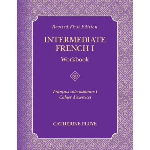 Intermediate French I Workbook