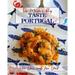 Taste Portugal More Easy Portuguese Recipes