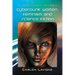 Cyberpunk Women, Feminism and Science Fiction: A Critical Study