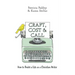 Craft, Cost & Call: How to Build a Life as a Christian Writer