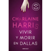 Vivir Y Morir En Dallas / Living Dead in Dallas