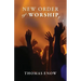 New Order of Worship