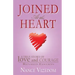 Joined At the Heart: Revised Edition