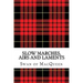 Slow Marches, Airs and Laments: Thirty Tunes for the Bagpipes and Practice Chanter