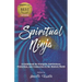 Spiritual Ninja: A Guidebook for Energetic Self Defense, Protection, and Connection in the Modern World