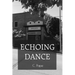 Echoing Dance