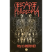 Escape Philosophy: Journeys beyond the Human Body