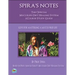 Spira's Notes: The Official Mucusless Diet Healing System Ecourse Study Guide