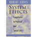 System Effects: Complexity in Political and Social Life