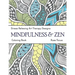 Mindfulness & Zen Coloring Book: Stress Relieving Art Therapy Designs (calm coloring book)