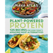 Plant-Powered Protein: 125 Recipes for Using Today's Amazing Meat Alternatives