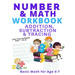 Number and Math Workbook; Addition, Subtraction and Tracing: Basic Math for Age 4-7