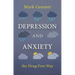 Depression and Anxiety the Drug-Free Way