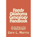 Handy Oklahoma Genealogy Handbook: All You Need to Find Genealogy Resources for Oklahoma FAST!