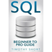 SQL: Beginner to Pro Guide