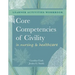 WORKBOOK for Core Competencies of Civility in Nursing & Healthcare