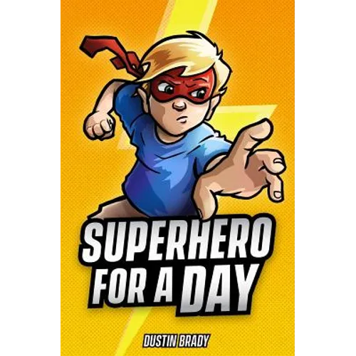 Superhero for a Day