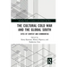 The Cultural Cold War and the Global South: Sites of Contest and Communitas