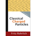 Classical Charged Particles (Third Edition)