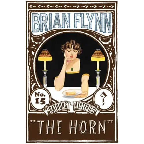 The Horn: An Anthony Bathurst Mystery