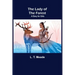 The Lady of the Forest: A Story for Girls
