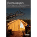 Ecopedagogies: Practical Approaches to Experiential Learning