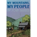 My Mountains, My People