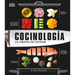 Cocinología (the Science of Cooking): La Ciencia de Cocinar